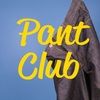 pantclub
